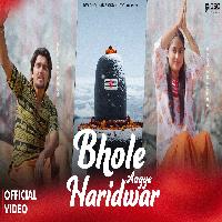 Bhole Aagye Haridwar Dev Chouhan Ft Pooja Saxena New Dak Kawad Song 2025 By Narender Bhagana Poster